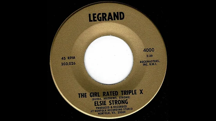 Elsie Strong - The Girl Rated Triple X - (Legrand)