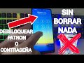 Como DESBLOQUEAR tu CELULAR sin CONTRASEÑA ni FORMATEAR ( SIN PERDER DATOS )