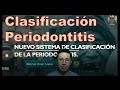 Sistema de Clasificación de la Periodontitis | Académico