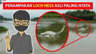 PENAMPAKAN MONSTER LOCH NESS DI DUNIA NYATA