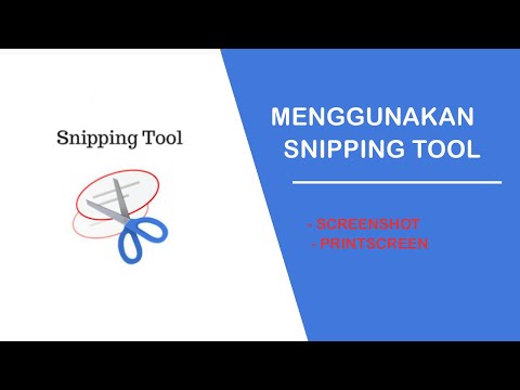 Tutorial Cara Menggunakan Aplikasi Snipping Tools untuk Screenshot atau Printscreen layar