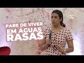 PARE DE SER UM CRENTE RASO - Miss. Gabriela Lopes | Pregação