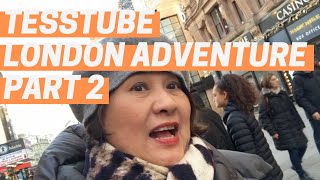TessTube London Adventure Part 2