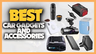 10 Best Car Gadgets and Accessories for Road Trips of 2022 