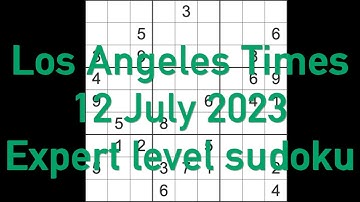 Sudoku solution – Los Angeles Times sudoku 12 July 2023 Expert level
