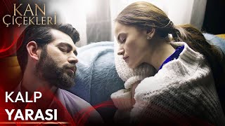 Bu Sevda Nasıl Başladı? #13 - Kan Çiçekleri