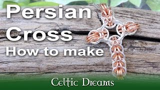How To Make Chain Mail Cross Full Persian  6 in 1 step by step Tutorial HD