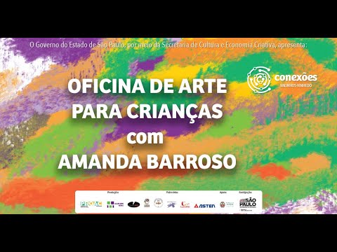 Oficina de arte para crianças com Amanda Barroso | Conexões: Valinhos - Vinhedo