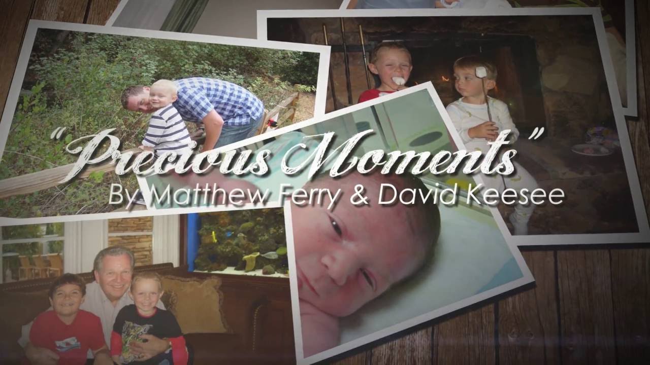 Precious Moments (song) by Matthew Ferry & David Keesee - YouTube