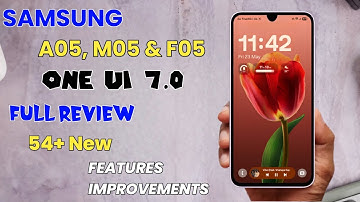 Samsung A05, M05 & F05 One UI 7.0 Android 15 Update Full Review 55+ New Features & Improvements