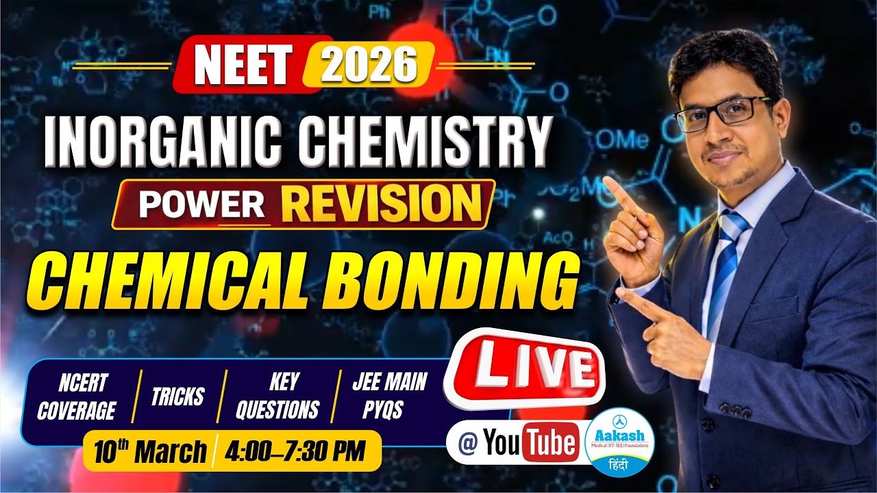 INORGANIC CHEMISTRY POWER REVISION | Chemical Bonding | NEET 2026