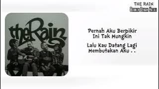 THE RAIN - Bermain Dengan Hatiku ( Lirik Video)