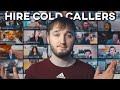 How i hire commission only cold callers