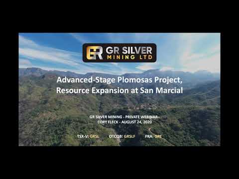 GR Silver Mining  - Outlining the exploration at the Plomosas Project and at San Marcial