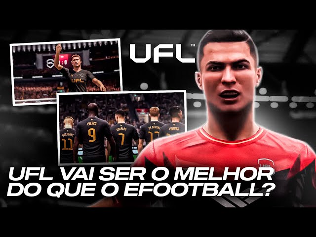 UFL: novo jogo de futebol online e gratuito quer brigar com FIFA e eFootball