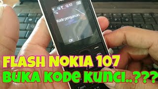 Flash NOKIA 107 RM-961 || Buka kode pengaman ||