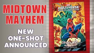 Spider-Man: Midtown Mayhem!  The new One-Shot Adventure for the Marvel Multiverse Role-playing Game