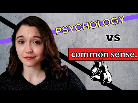 PSYCHOLOGY VS. COMMON SENSE | How are Psychology and Common Sense Thinking Different?