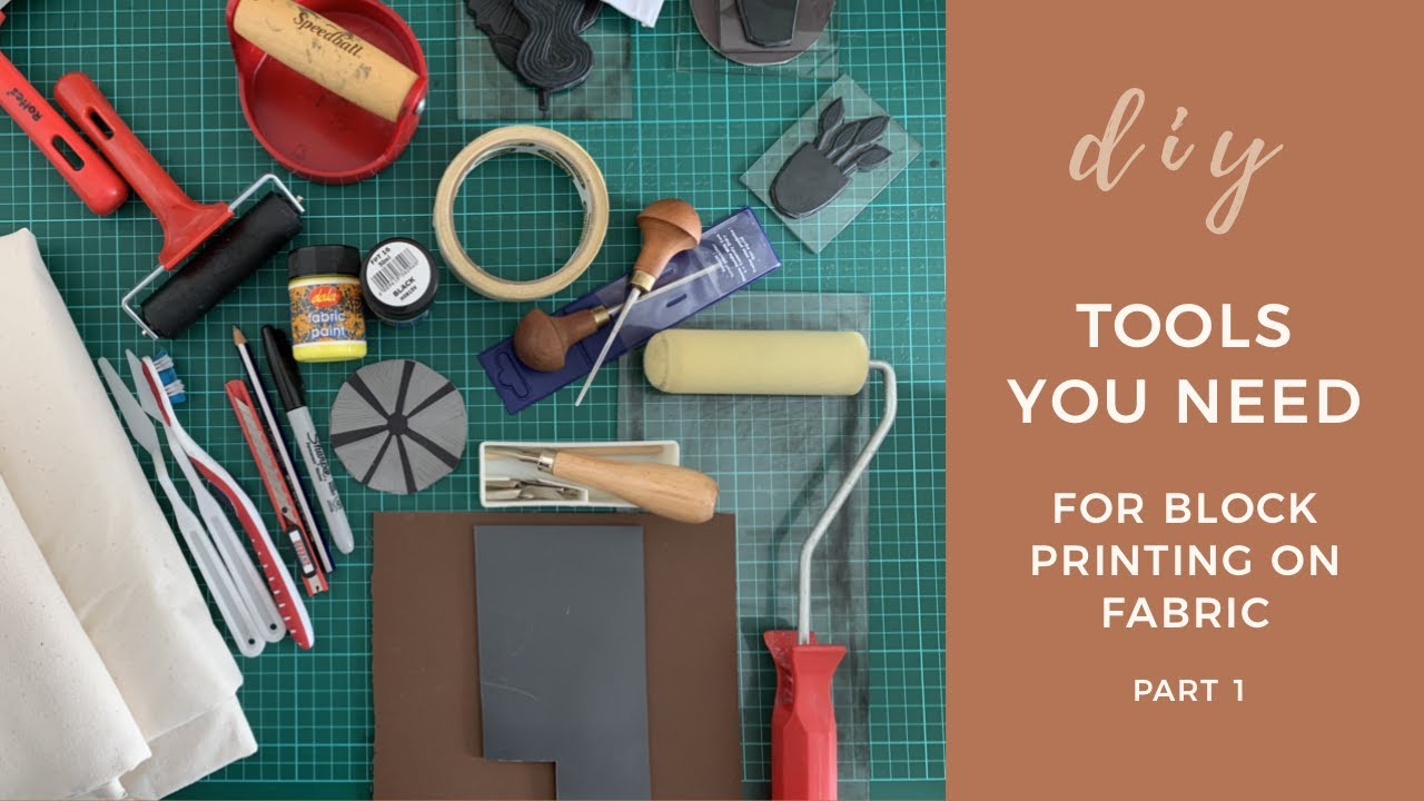 TOOLS YOU NEED FOR BLOCK PRINTING ON FABRIC | DIY: PART 1