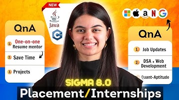 Tech Placement & Internship preparation QnA for 2025 | New Sigma 8.0 QnA