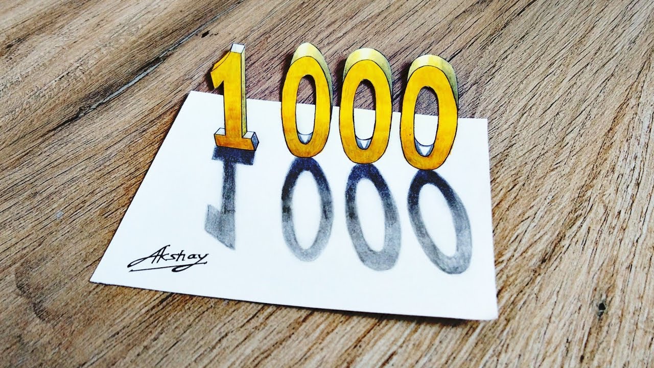 1000 Subscribers Drawing 3d Number 1000 3d Trick Art On Paper Youtube 1000 Subscribers Drawing 3d Number 1000 3d Trick Art On Paper Youtube