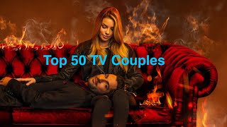 Top 50 TV Couples