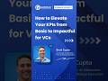 How to Elevate Your KPIs from Basic to Impactful for VCs