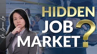 Job Search Tips -  Revealing the Hidden Job Market