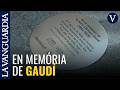 Barcelona coloca una placa en el punto donde Gaudí fue atropellado hace 100 años