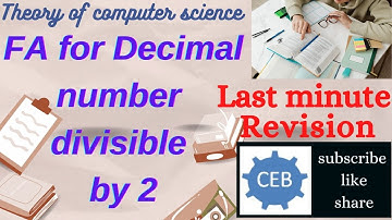 Design FA for Decimal number Divisible by 2
