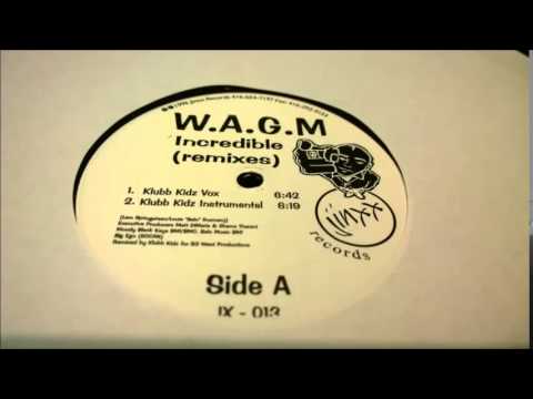 1996 presidential election W.A.G.M - Incredible (Klubb Kidz Vox)