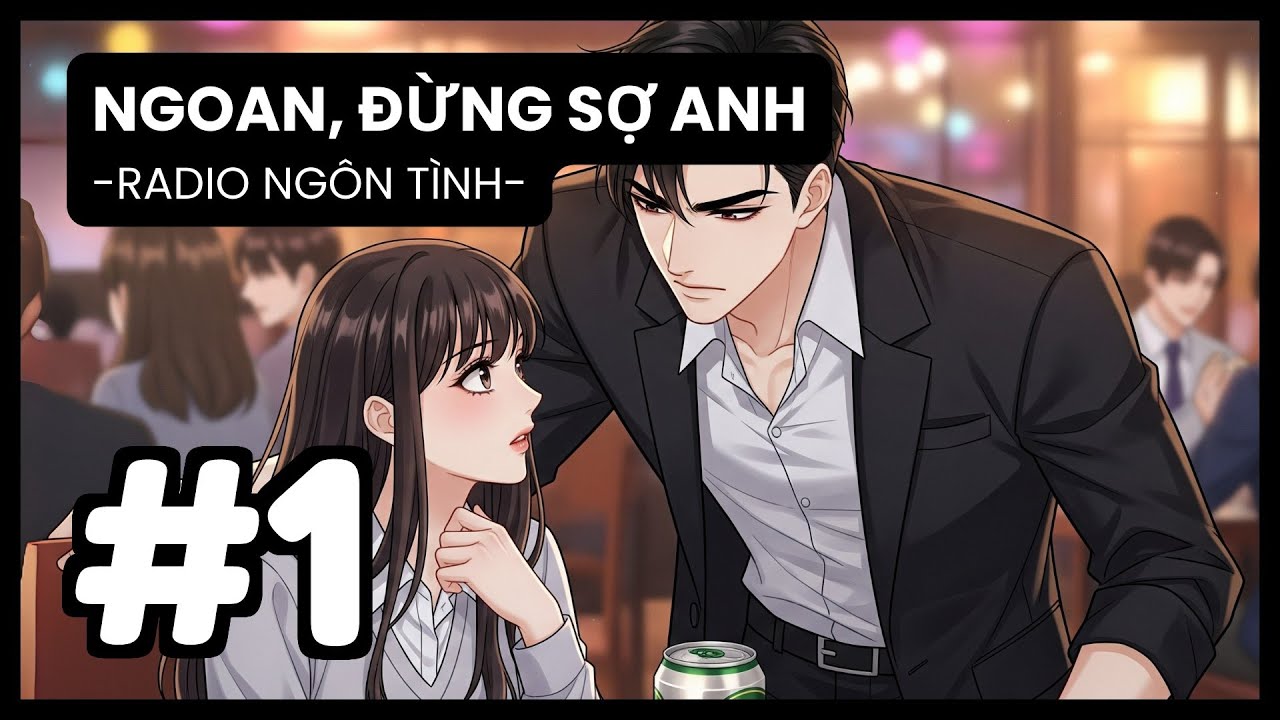 [Tập 1] 