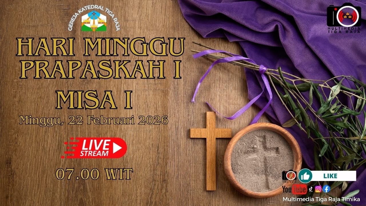 LIVE STREAMING MISA I - MINGGU PRAPASKAH I