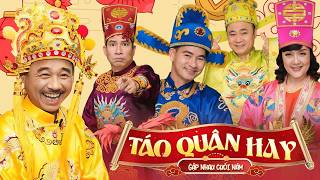 Gặp Nhau Cuối Năm | Táo Quân Bản Chính Thức - Cười Bể Bụng Với Hài Tết | Hài Xuân Bắc, công Lý