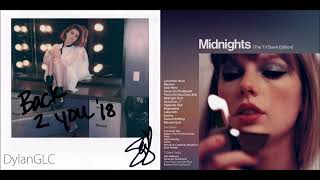 Back To Different | Taylor Swift & Selena Gomez Mixed Mashup!