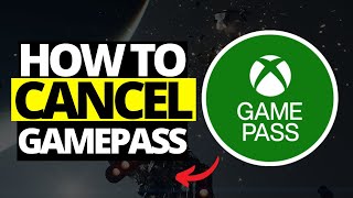 How To Cancel Xbox GamePass on PC 2023