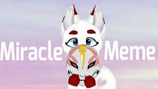 Miracle | animation meme | (flipaclip)