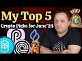 🚨 My TOP 5 ALTCOIN PICKS for JUNE 2024 - 10x to 50x RETURN for Crypto Investors 🤑| Cryptocurrency 🪙