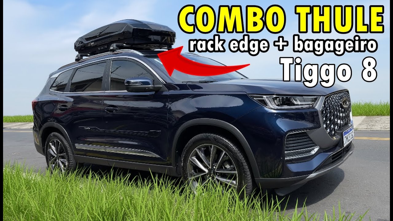 Instalação Thule Edge + Motion 3 no Chery Tiggo 8 2025