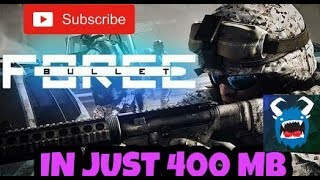 CS GO LIKE GAME ....HOW TO DOWNLOAD BULLET FORCE IN JUST 400 MB screenshot 3
