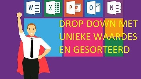 Hoe sorteer je een drop down menu en maak je de waardes uniek?