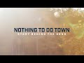 Dylan Scott - Nothing To Do Town (Story Behind The Song)