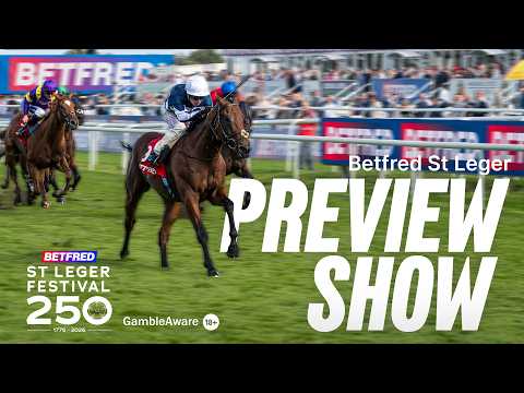 St Leger 2026 Preview! Our BEST Bets, NAPs & Doncaster Winners Revealed