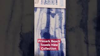Primark Beach Towels New Collection