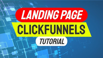 How to Make a Landing Page in Clickfunnels Tutorial | Landing Page Design Tutorial