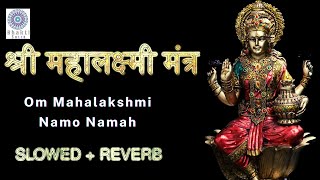 Mahalakshmi Mantra | Om Mahalakshmi | Lofi | Slowed Reverb | Lakshmi Arti | Bhakti Sutram screenshot 3