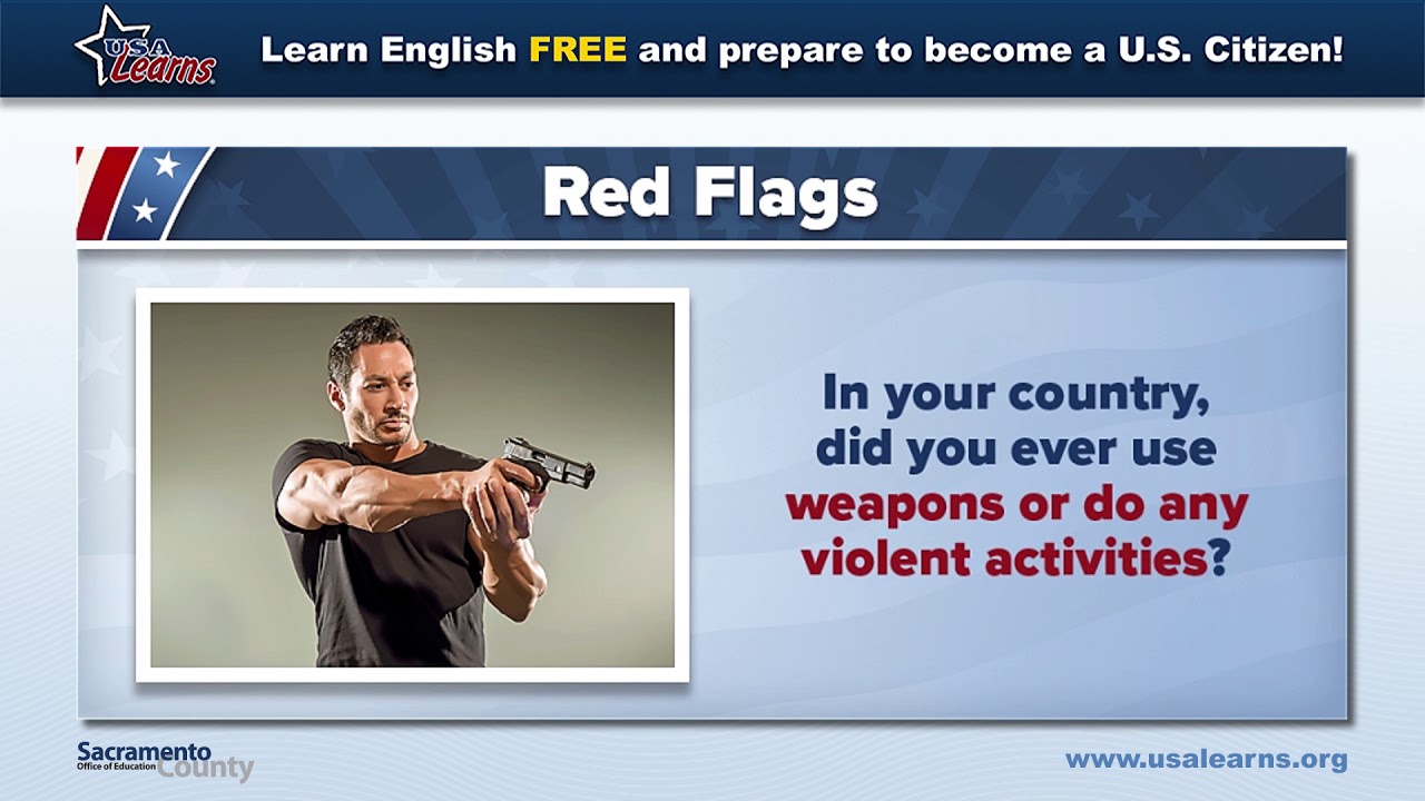 Red Flags to U.S. Citizenship