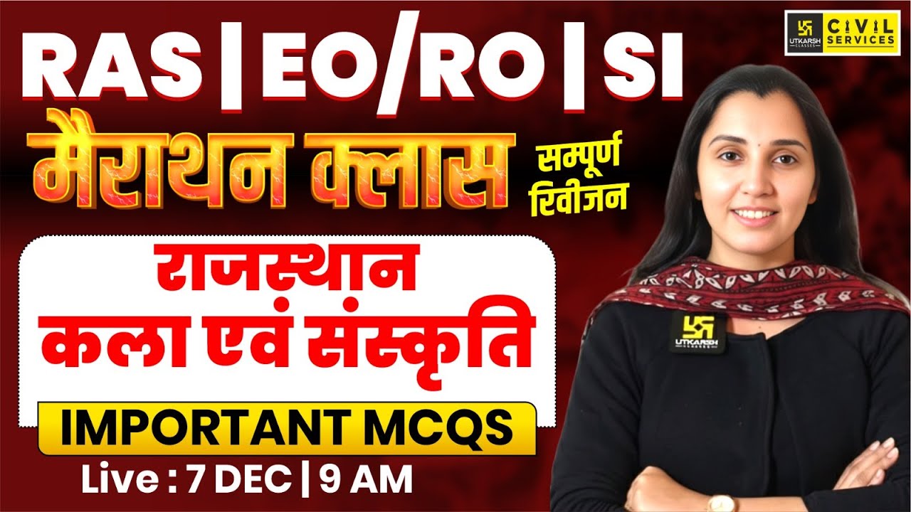 Rajasthan Art & Culture Marathon Class | for RAS, EO/RO & SI | Nikita ...