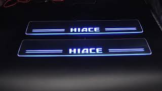 ハイエース200系　スカッフプレート　流れるLED点灯