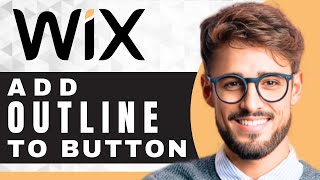 How to Add an Outline to Buttons on Wix | Wix Tutorial (2027)